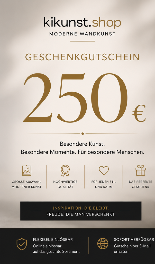 Exklusiver 250 € Premium-Gutschein von Kikunst.shop für hochwertige Wandkunst und besondere Geschenkideen mit stilvollem Design.