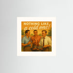 Nothing Like a Cold One! – AI Art (Print)