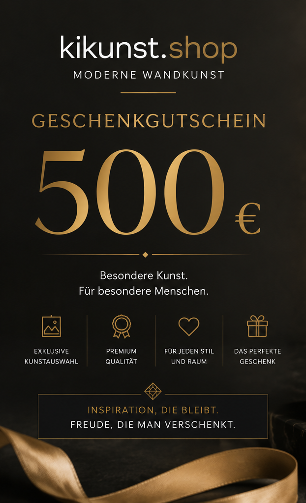 Luxuriöser 500 € Geschenkgutschein von Kikunst.shop für exklusive Wandkunst – hochwertiges Design für besondere Anlässe und außergewöhnliche Geschenke.